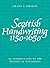 Scottish Handwriting 1150-1...