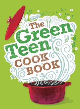 Free Download The Green Teen Cookbook Full Audiobook Free Download The Green Teen Cookbook Full Audiobook
