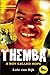 Themba by Lutz van Dijk