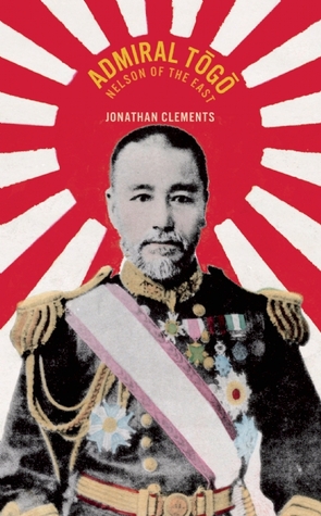 Admiral Togo: Nelson of the East (Paperback)