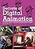 Secrets of Digital Animatio...