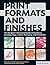 Print Formats and Finishes by Edward Denison