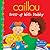 Caillou: Dress-up with Daddy (Clubhouse series)