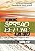 Winning Spread Betting Strategies: How to Make Money in the Medium Term in Up, Down and Sideways Markets