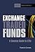 Exchange Traded Funds: A Concise Guide to ETFs (Harriman Finance Essentials)