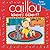 Caillou: Where's Gilbert? (Playtime series)
