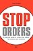 Stop Orders: A Practical Gu...