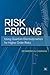 Risk Pricing: Using Quantum...