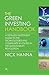 The Green Investing Handbook: A Detailed Investment Guide to the Technologies and Companies Involved in the Sustainability Revolution