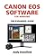 Canon EOS Software for Windows: The Expanded Guide