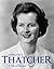 Margaret Thatcher: A Life i...