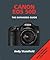 Canon EOS 50D: The Expanded Guide