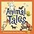 Animal Tales: Favorite Stories from Chirp Magazine