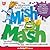 The Hilarious Adventures of Mish and Mash: The Story of How Two Monsters and YOU Make the Perfect Joke Book!