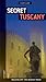 Secret Tuscany