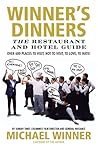 Winner's Dinners: The Restaurant and Hotel Guide