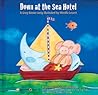Down at the Sea Hotel by Greg Brown