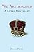 We Are Amused: A Royal Misc...