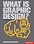 What is Graphic Design? (Essential Design Handbooks)