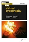 Basics Typography 01: Virtual Typography Basics Typography 01: Virtual Typography