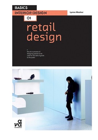 Basics Interior Design 01: Retail Design (Paperback)