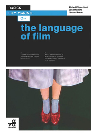 Basics Film-Making 04: The Language of Film (Paperback)