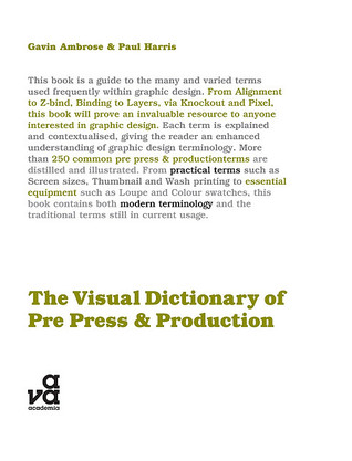 The Visual Dictionary of Pre-Press and Production (Visual Dictionaries)