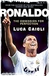 Ronaldo: The Obse...