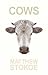 Cows (Little House on the Bowery)