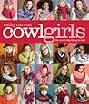 Cowl Girls by Cathy Carron