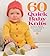 60 Quick Baby Knits: Blanke...
