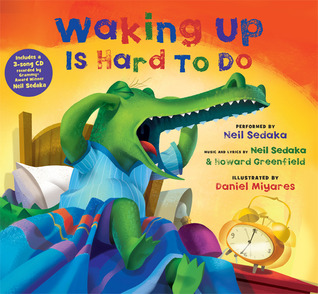 Waking Up Is Hard to Do (Hardcover)