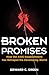 Broken Promises: How the AIDS Establishment Has Betrayed the Developing World