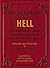 Encyclopaedia of Hell: An Invasion Manual For Demons Concerning the Planet Earth and the Human Race Which Infests It