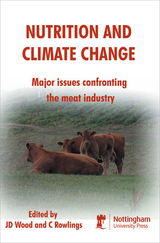 Nutrition and Climate Change: Major Issues Confronting the Meat Industry (Paperback)