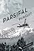 The Parsifal Pursuit by Michael McMenamin
