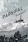 The Parsifal Pursuit