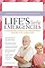 Life's Little Emergencies: ...