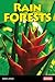 Rain Forests (Endangered Biomes)