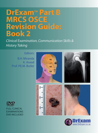 DrExam Part B MRCS OSCE Revision Guide Book 2: Clinical Examination, Communication Skills & History Taking