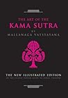 The Art of the Kama Sutra by Mallanaga Vātsyāyana