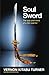 Soul Sword by Vernon Kitabu Turner
