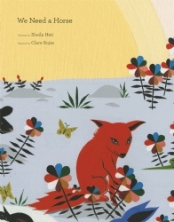 We Need a Horse (Hardcover)
