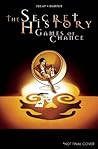 The Secret History: Games of Chance