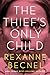 The Thief's Only Child