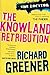 The Knowland Retribution by Richard Greener
