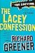 The Lacey Confession