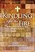 Kindling for the Fire by Dwight Edwards