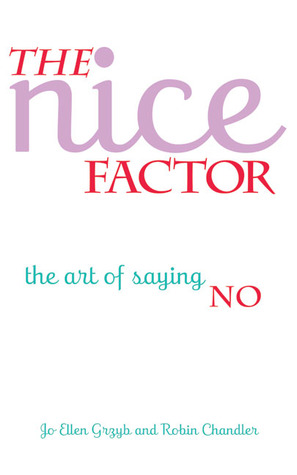 The Nice Factor: the art of saying no