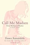 Call Me Madam: Fr...